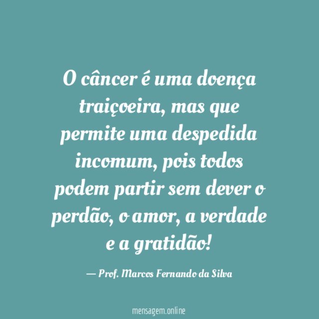 DESPEDIDA AOS COLEGAS DE TRABALHO - O câncer é uma doença traiçoeira