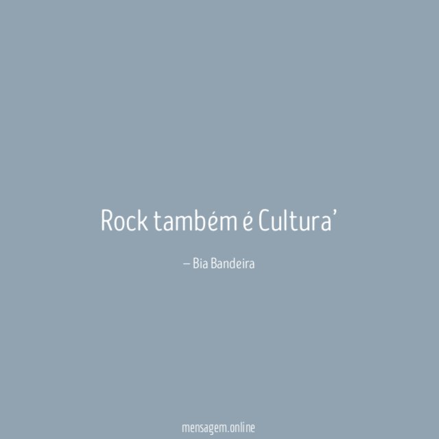 Rock também é Cultura’