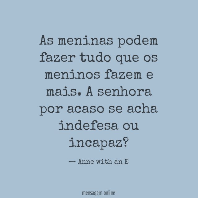 FRASES EM INGLÊS - As meninas podem fazer tudo que os meninos fazem e mais