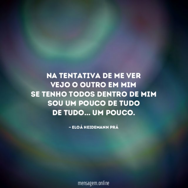 Para aqueles que buscam o céu, o Eloá Heidemann Prá - Pensador