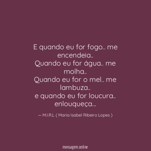 Água e Fogo Não podem envolver-se por Tatmore - Pensador