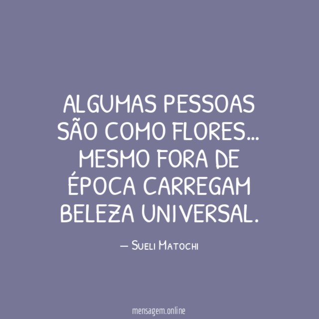 FRASES BONITAS SOBRE A FLORES - Vou jogar no mar Flores pra te encontrar  Porque