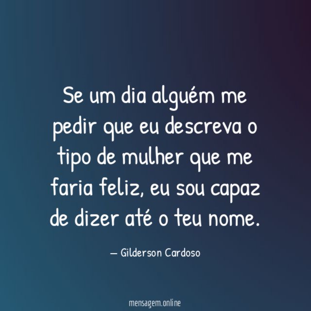 Se um dia alguém me pedir que eu