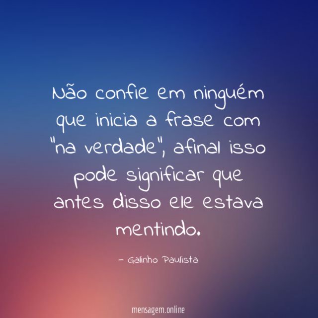 Frase Não Confie Em Ninguém