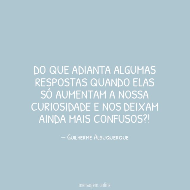 curiosidade-do-que-adianta-algumas-respostas-quando-elas-s