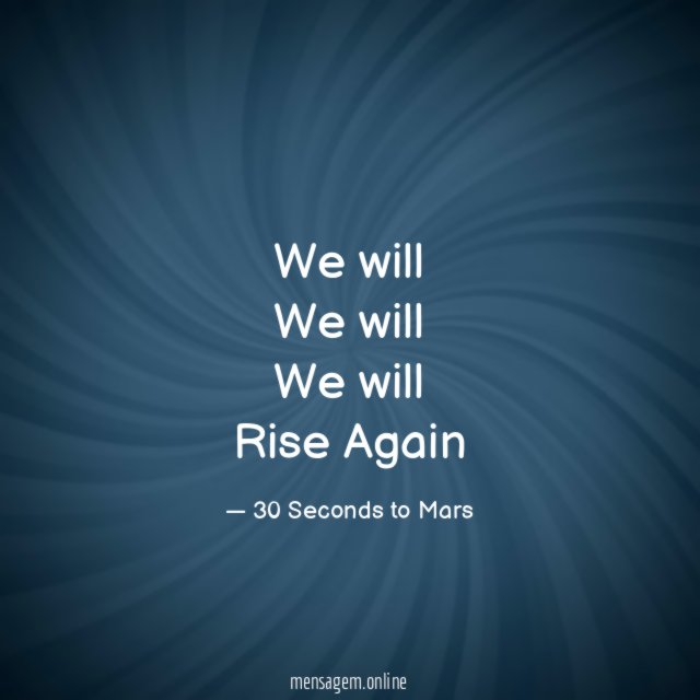 We will We will We will Rise Again