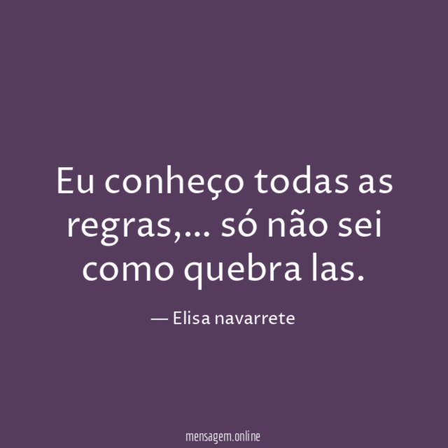 QUEBRANDO REGRAS - Eu conheço todas as regras