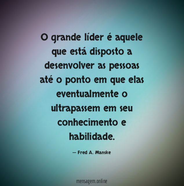 FRASES DE LIDERANCA - Ultrapassar o líder