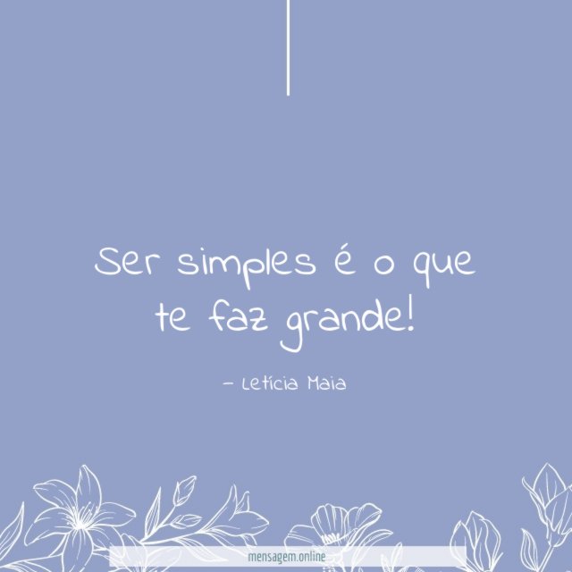 Ser simples é o que