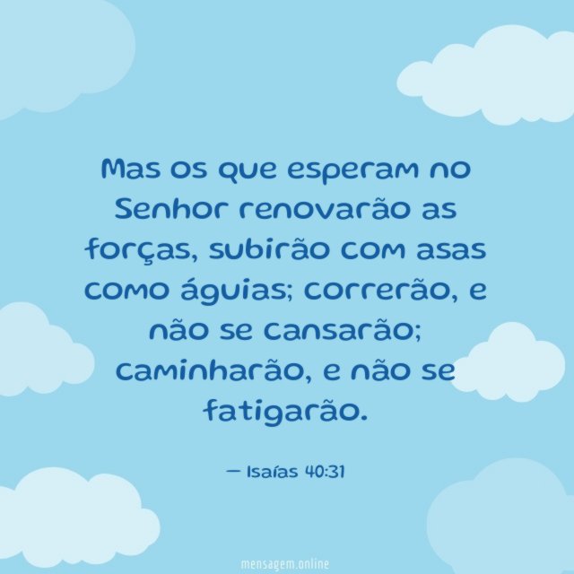 Frases De Deus Mas Os Que Esperam No Senhor 