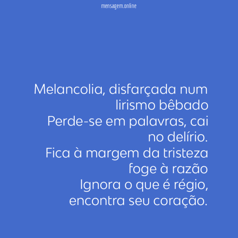 Frases De Melancolia Mensagem Online