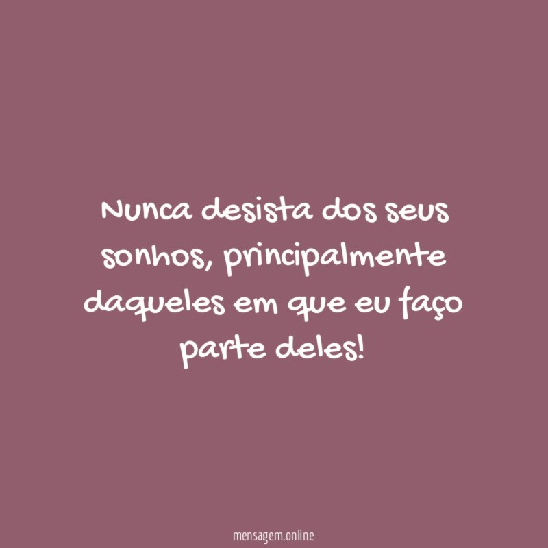 nunca desista do design das citações dos seus sonhos 1810686 Vetor no  Vecteezy