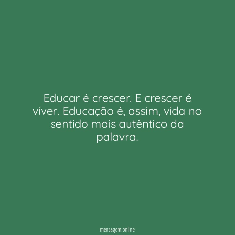 Educar é crescer