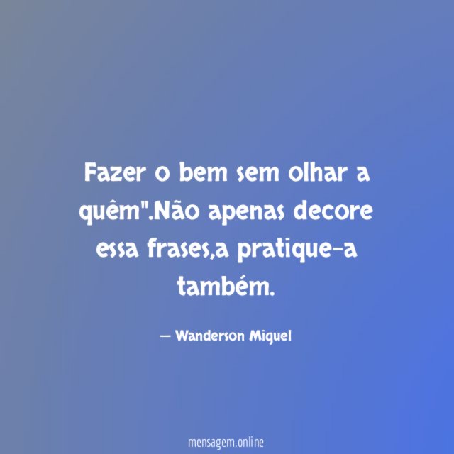 Fazer o bem e não olhar a quem? - Acontece