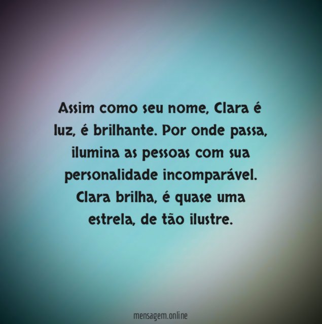 Significado do nome Clara 🤔 + Curiosidades 👀 + Mensagens 👼