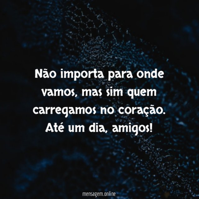 Frases De Despedida De Amigos Mensagem Online 1493