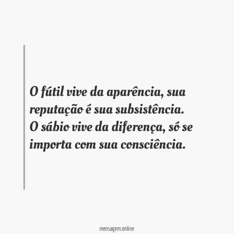 O fútil vive da aparência
