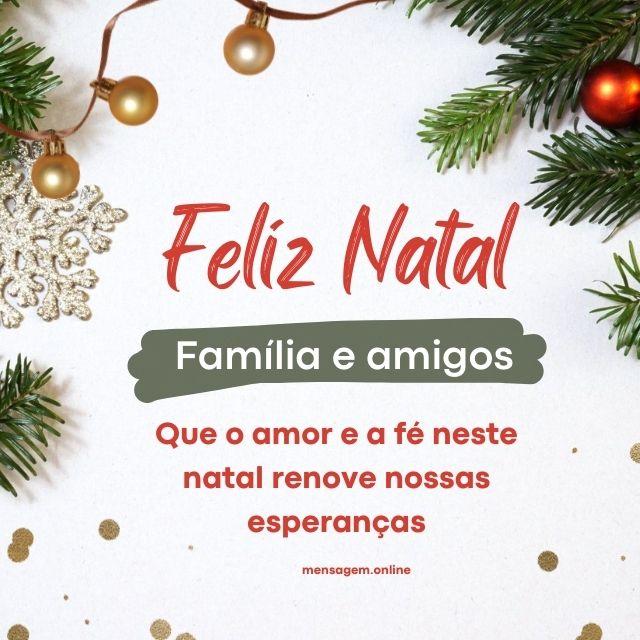 NATAL - Feliz Natal Família e Amigos